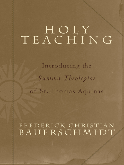 Title details for Holy Teaching by Frederick Christian Bauerschmidt - Wait list